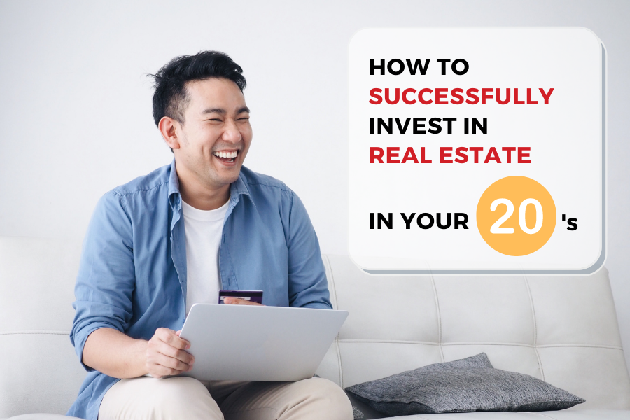 How to Successfully Invest in Real Estate in Your 20s